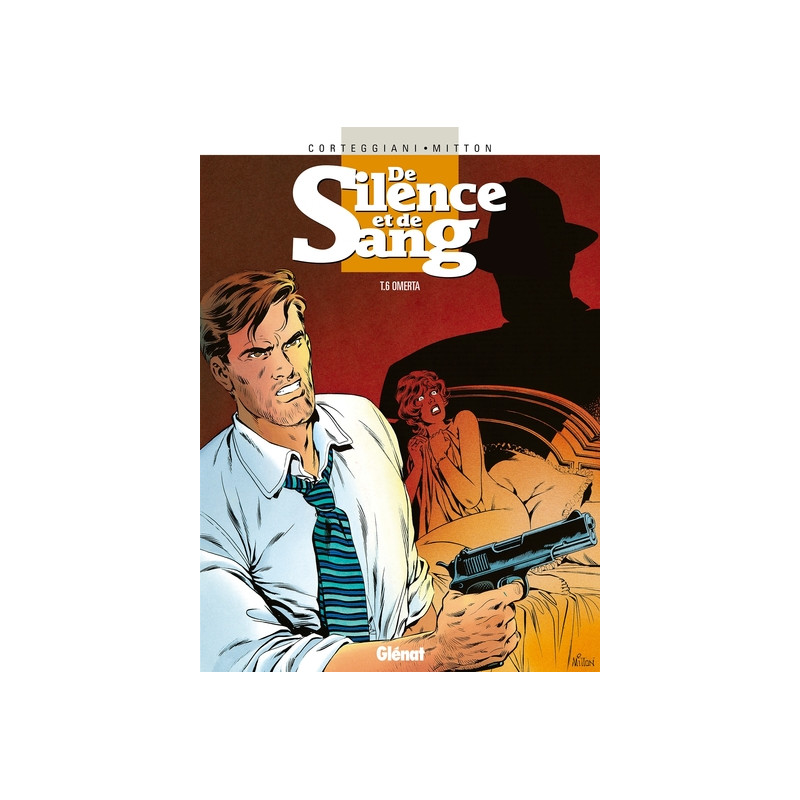 De Silence et de Sang - Tome 06