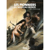 Les Pionniers du nouveau monde - Tome 09