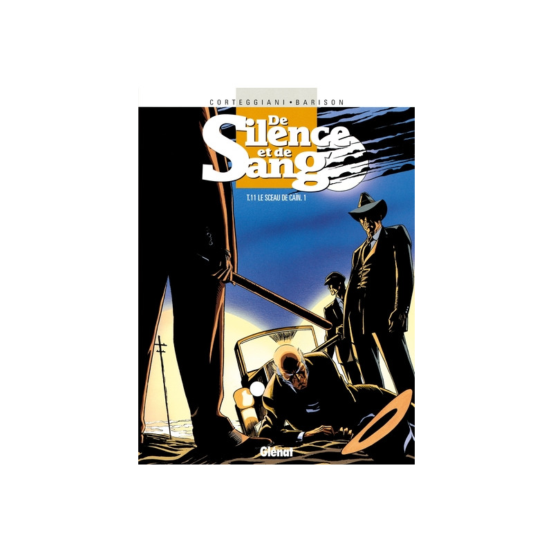 De Silence et de Sang - Tome 11