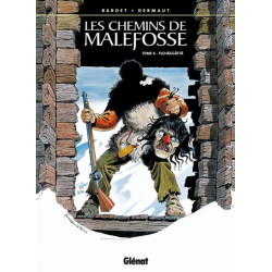 Les Chemins de Malefosse -...