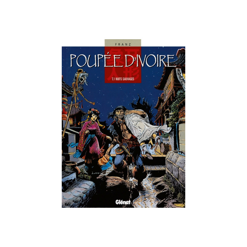 Poupée d'ivoire - Tome 01