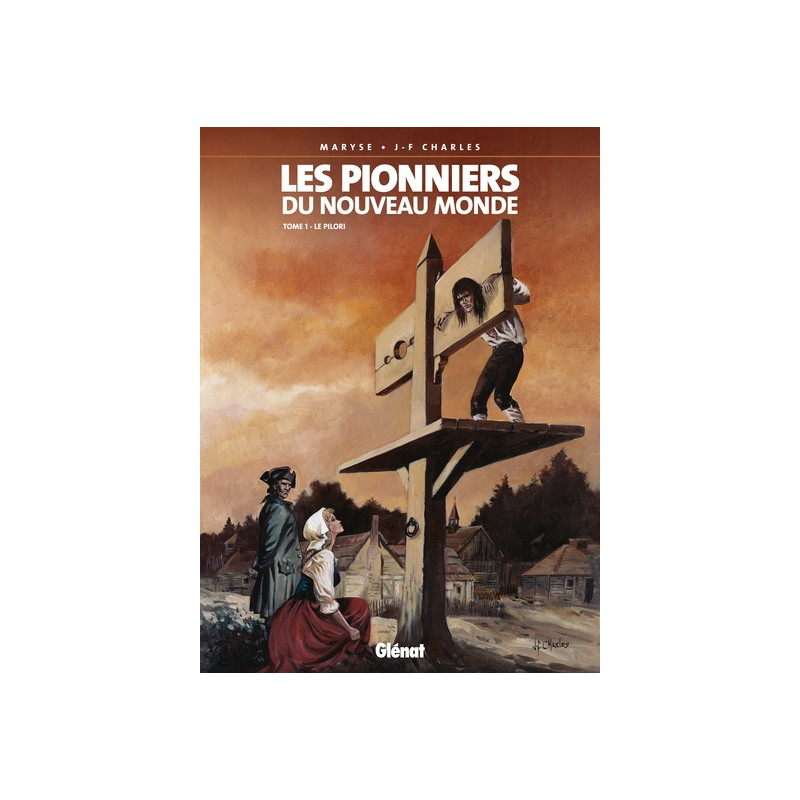 Les Pionniers du nouveau monde - Tome 01