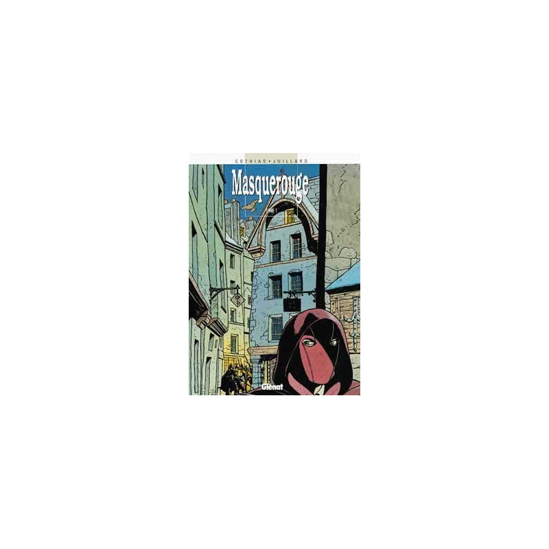 Masquerouge - Tome 01
