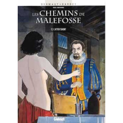 Les Chemins de Malefosse -...