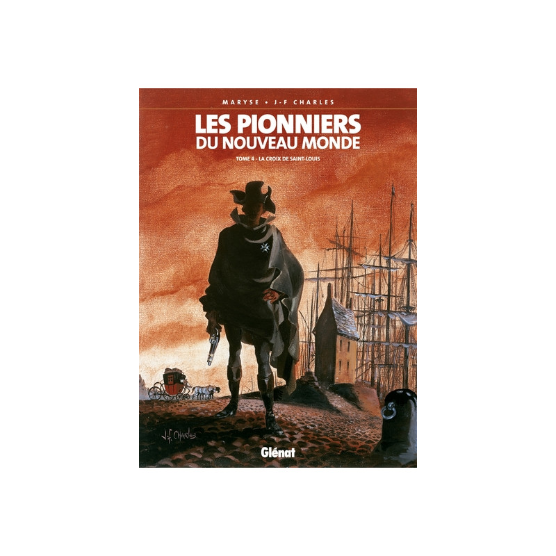 Les Pionniers du nouveau monde - Tome 04