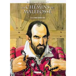 Les Chemins de Malefosse -...