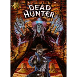 Dead hunter - Tome 01