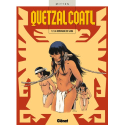 Quetzalcoatl - Tome 02