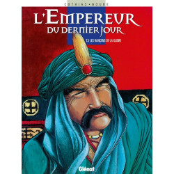 L'Empereur du dernier jour...