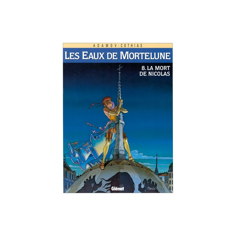 Les Eaux de Mortelune - Tome 08