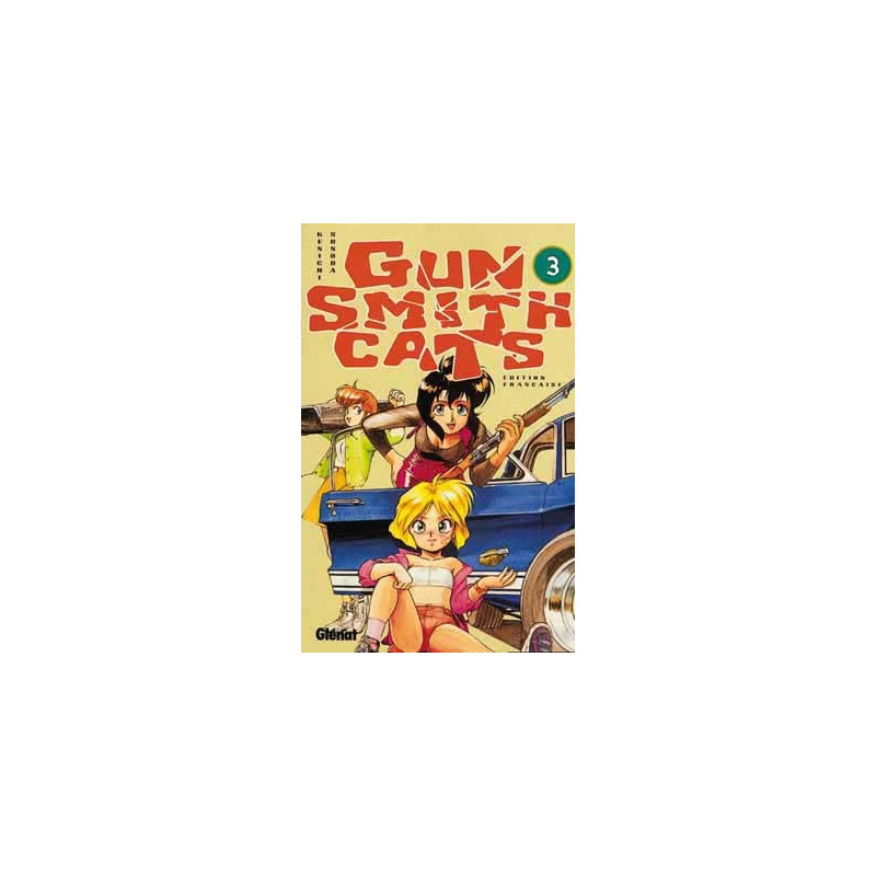 Gunsmith Cats - Tome 03