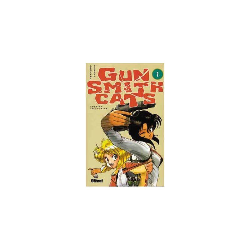 Gunsmith Cats - Tome 01