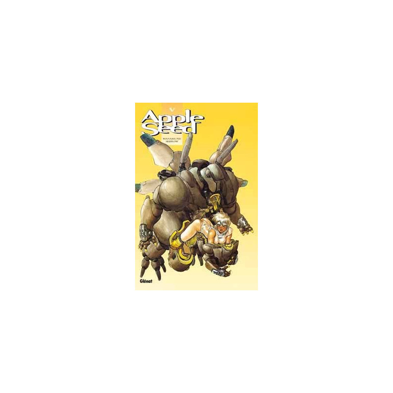 Appleseed - Tome 05