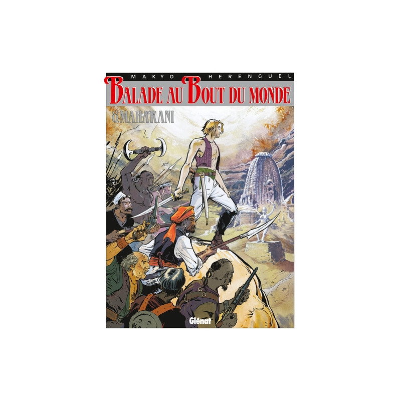 Balade au bout du monde - Cycle 2 - Tome 04
