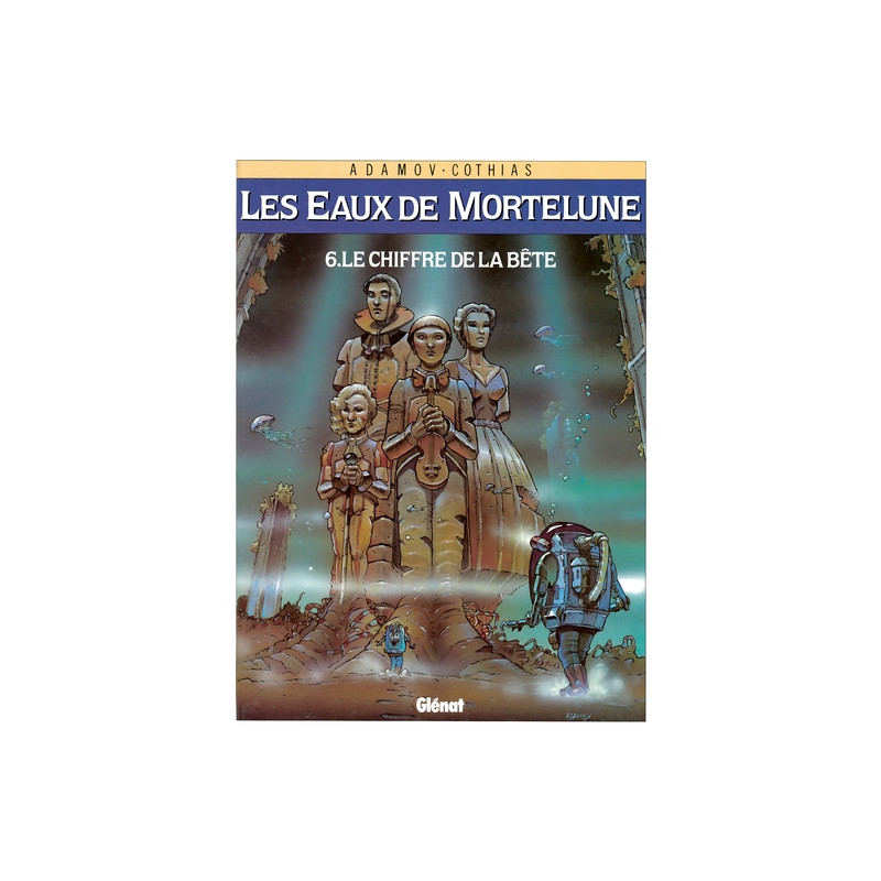 Les Eaux de Mortelune - Tome 06