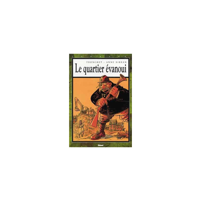 Le Quartier évanoui