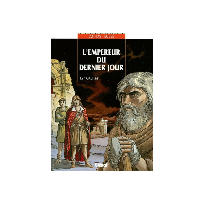 L'Empereur du dernier jour - Tome 02