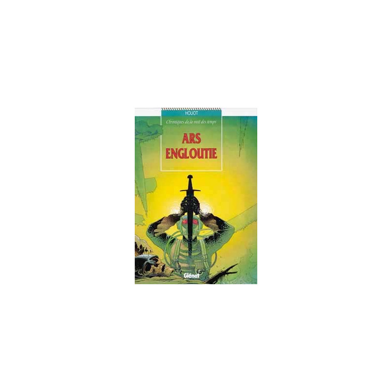 Chroniques de la nuit des temps - Tome 01