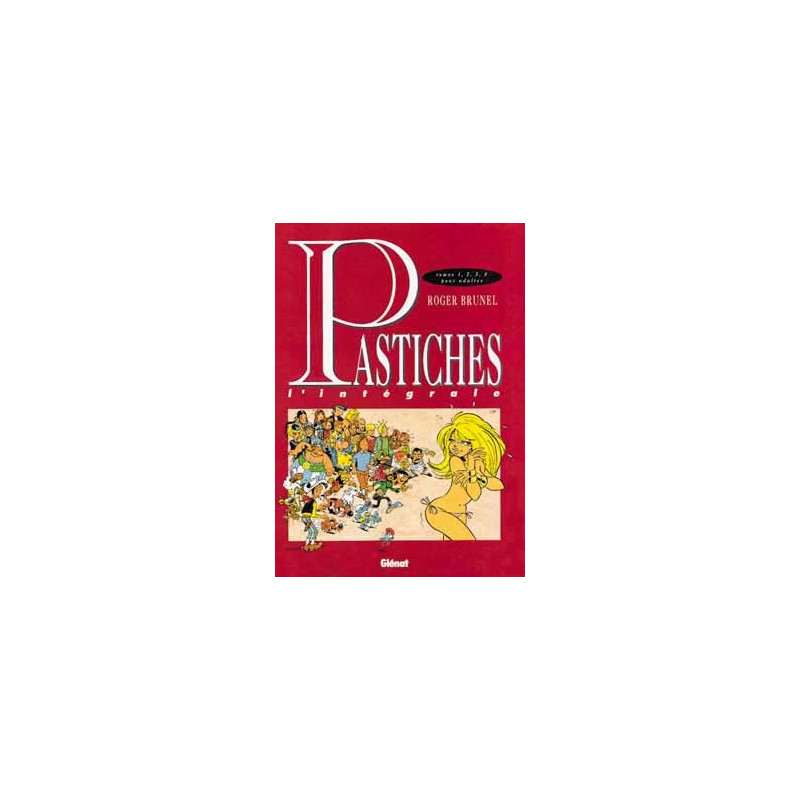 Pastiches - Intégrale