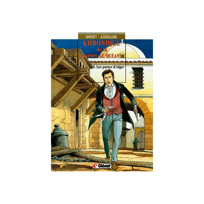 Chronique de la maison Le Quéant - Tome 05
