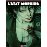 L'État morbide - Tome 02