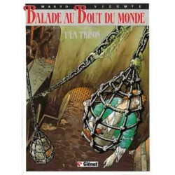 Balade au bout du monde -...