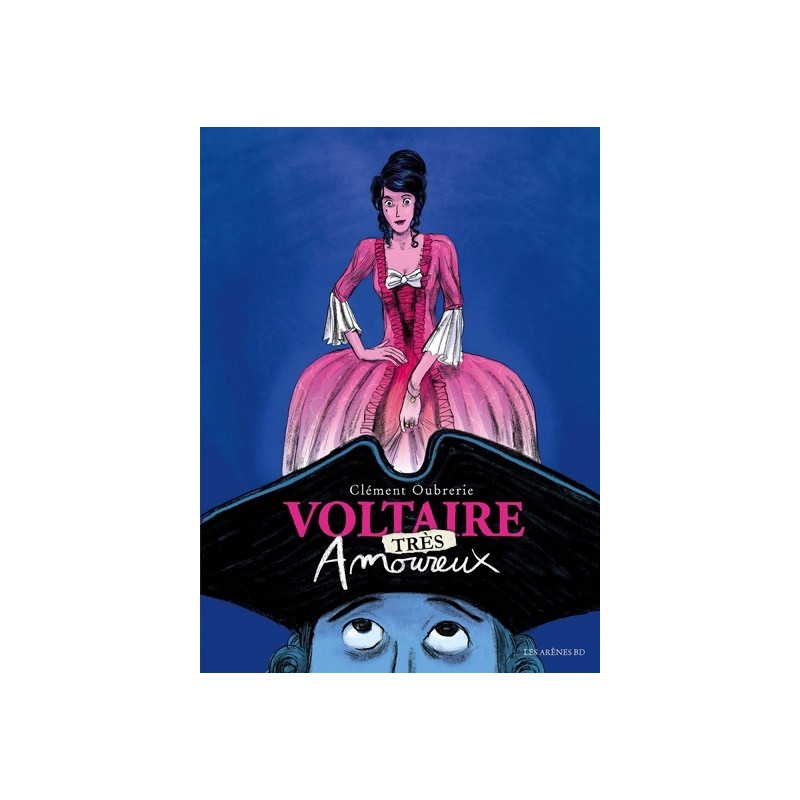 Voltaire très amoureux - tome 2