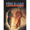 Père  Elijah, une apocalypse tome 2 (BD)
