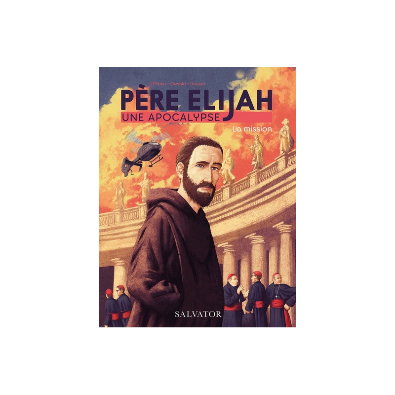 Père Élijah tome 1 (BD)