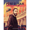 Père Élijah tome 1 (BD)