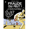 Fraude qui peut !