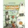 Mauvaise réputation