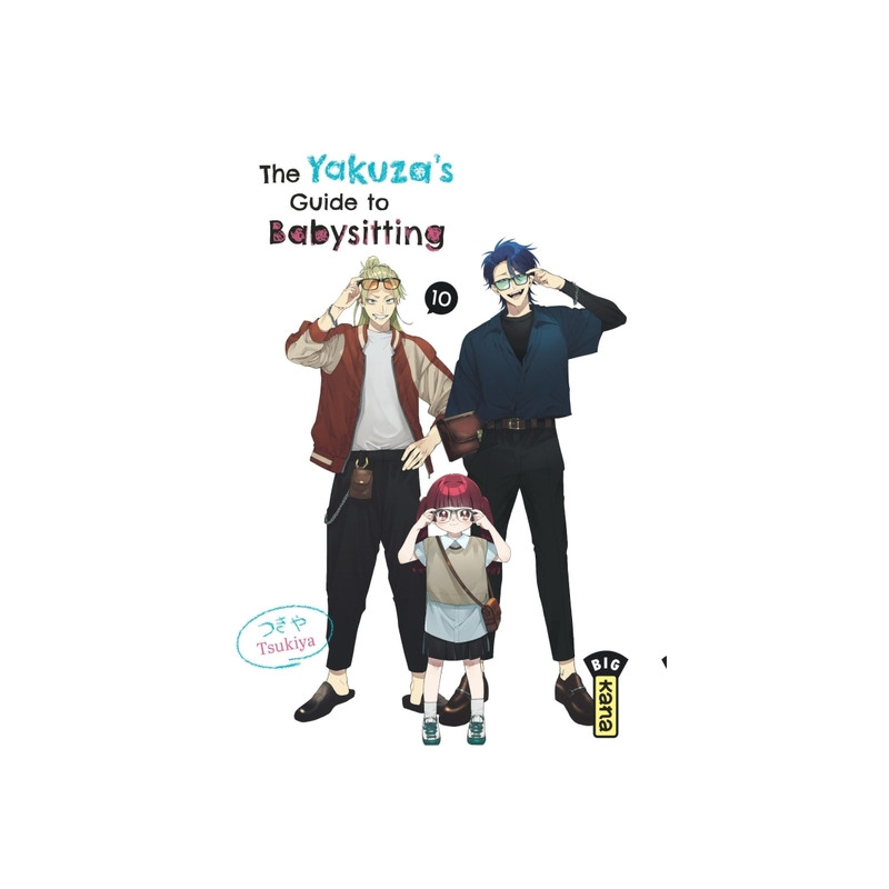The Yakuza's guide to babysitting - Tome 10