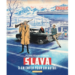 Slava - Tome 3 - Un enfer...