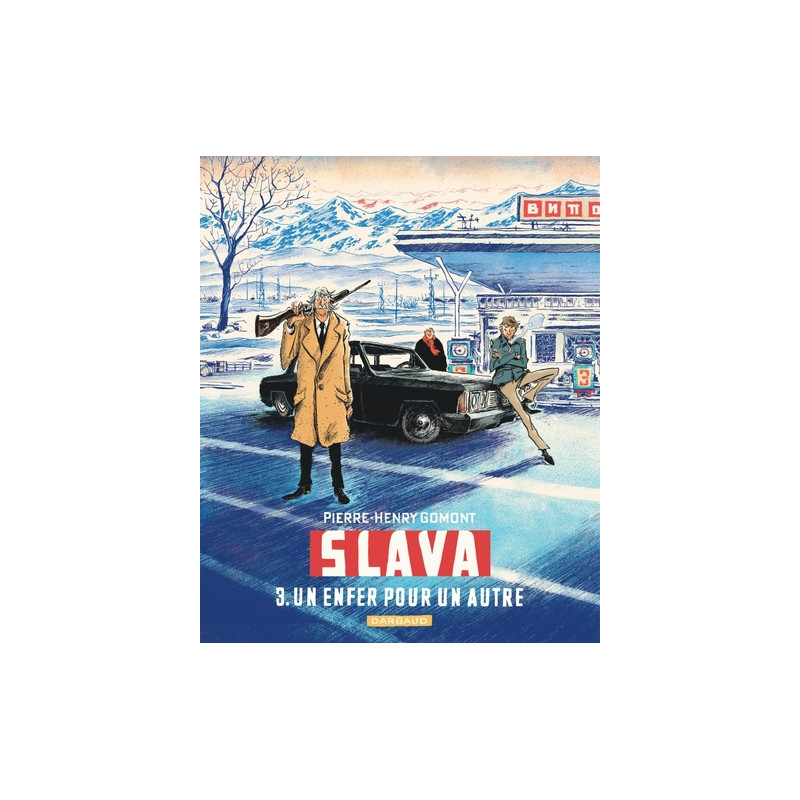 Slava - Tome 3 - Un enfer pour un autre