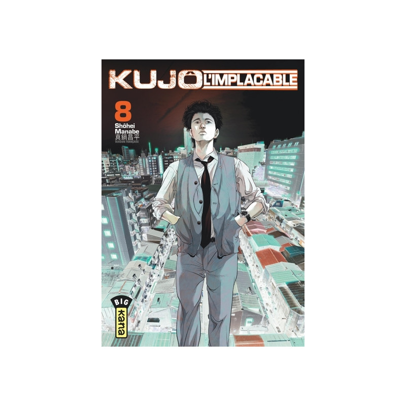 Kujô l'implacable - Tome 8