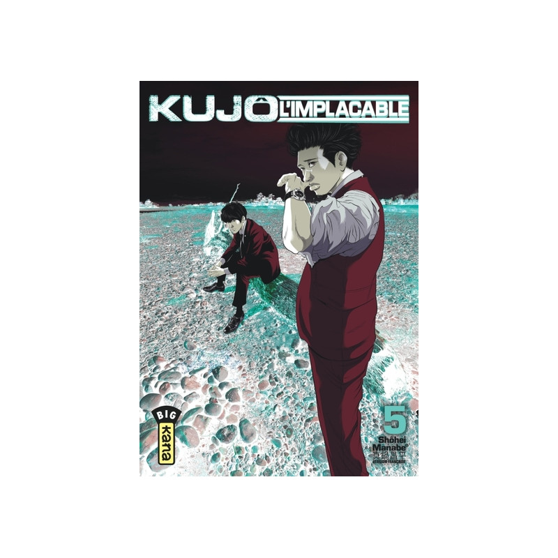 Kujô l'implacable - Tome 5