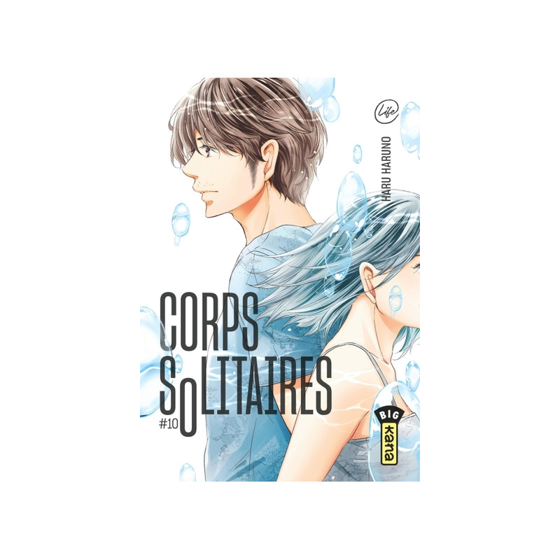 Corps solitaires - Tome 10