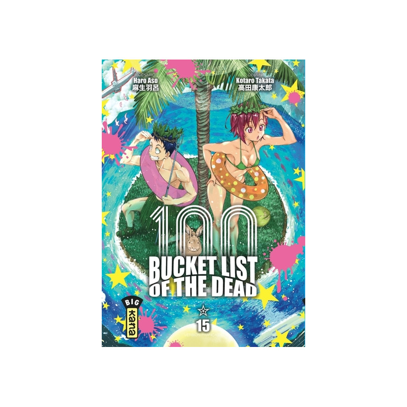 Bucket List of the dead - Tome 15