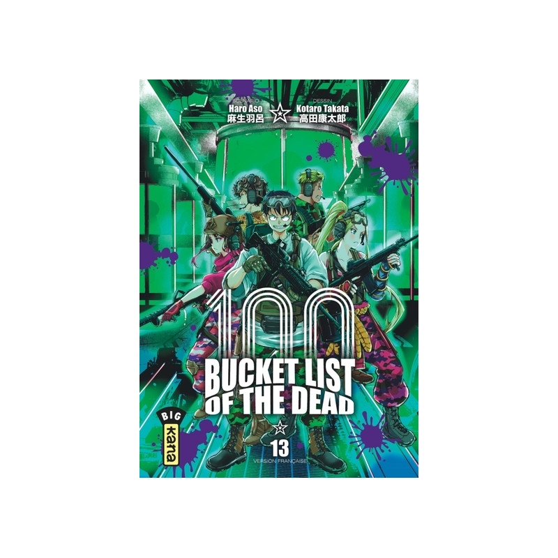Bucket List of the dead - Tome 13