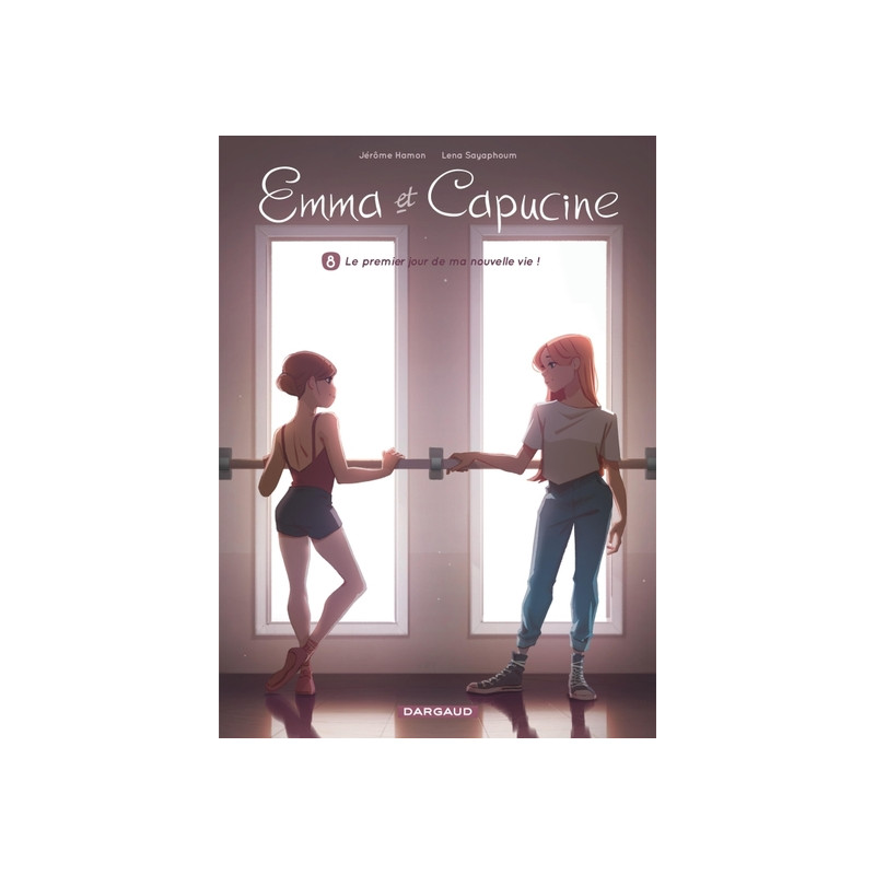 Emma et Capucine - Tome 8 - Le premier jour de ma nouvelle vie !