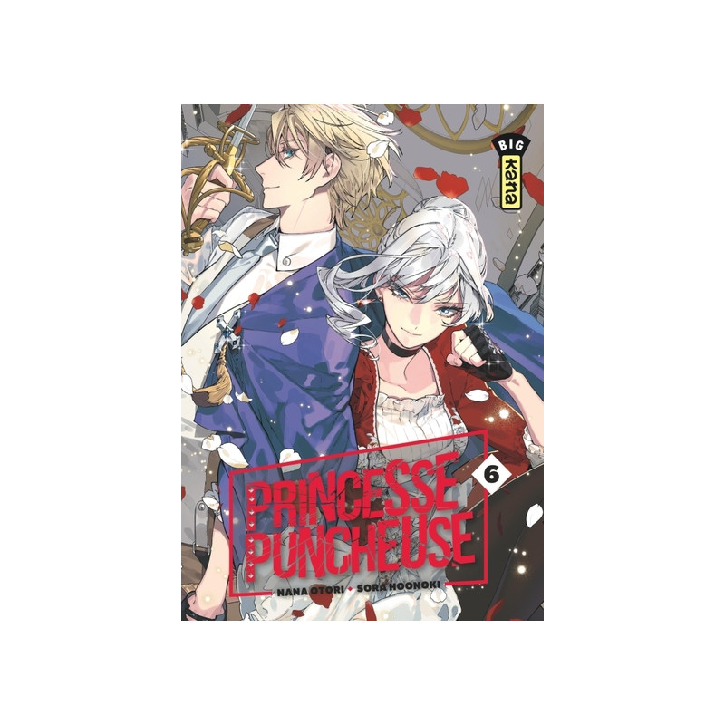 Princesse Puncheuse - Tome 6
