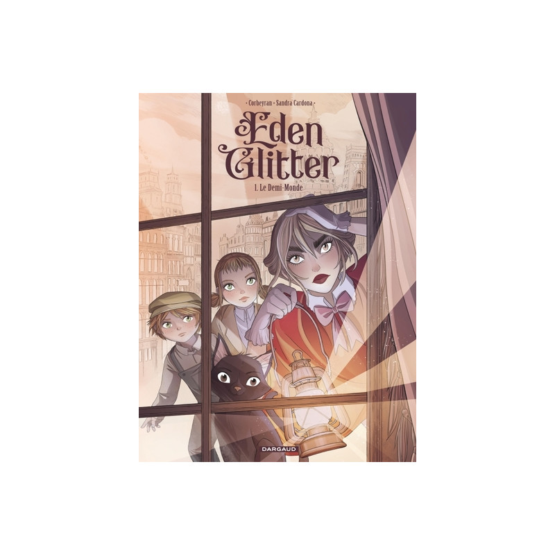 Eden Glitter - Tome 1 - Le Demi-Monde