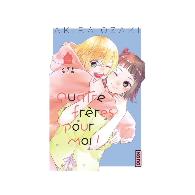 Quatre frères pour moi !  - Tome 4
