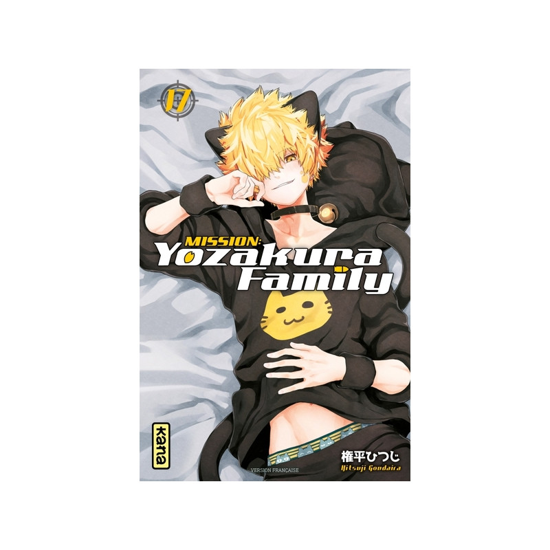 Mission: Yozakura family - Tome 17