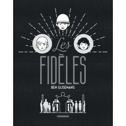 Les Fidèles