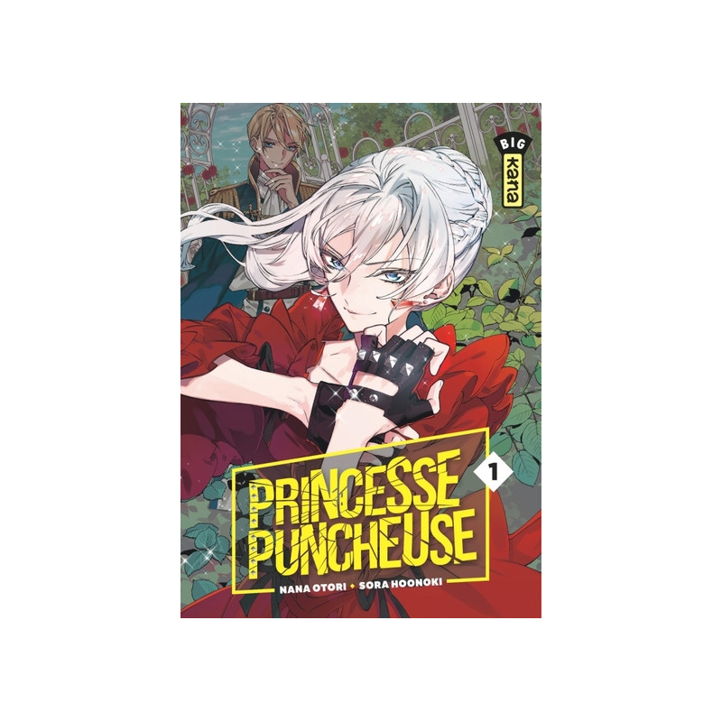 Princesse Puncheuse - Tome 1