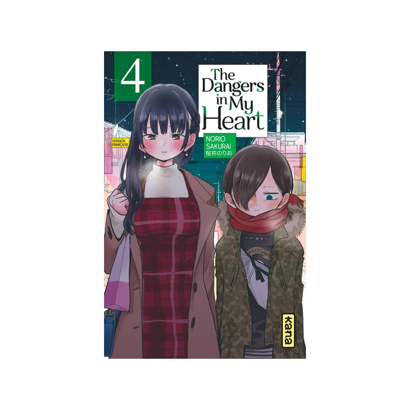 The Dangers in my heart - Tome 4