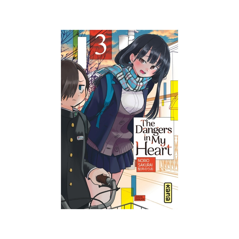 The Dangers in my heart - Tome 3