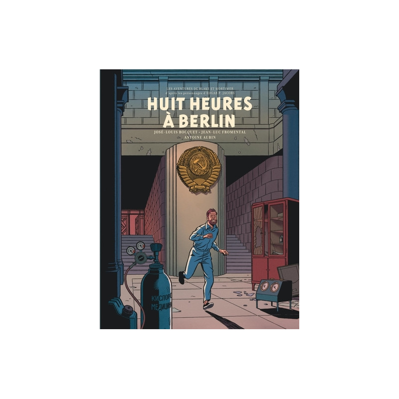 Blake & Mortimer - Tome 29 - Huit heures à Berlin